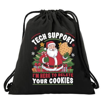 Tech Support IM Here To Delete Your Cookies Drawstring Bag