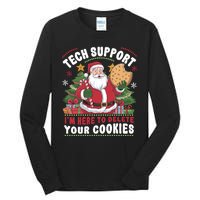 Tech Support IM Here To Delete Your Cookies Tall Long Sleeve T-Shirt