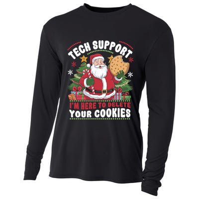Tech Support IM Here To Delete Your Cookies Cooling Performance Long Sleeve Crew