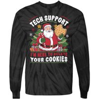 Tech Support IM Here To Delete Your Cookies Tie-Dye Long Sleeve Shirt