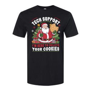 Tech Support IM Here To Delete Your Cookies Softstyle CVC T-Shirt