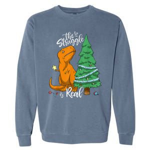 The Struggle Is Real Dinosaur Trex Christmas Tree Xmas Funny  Garment-Dyed Sweatshirt