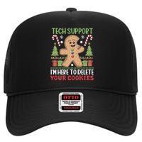 Tech Support I'M Here To Delete Your Cookies High Crown Mesh Back Trucker Hat