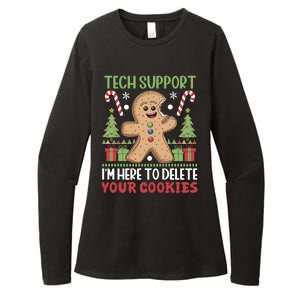 Tech Support I'M Here To Delete Your Cookies Womens CVC Long Sleeve Shirt