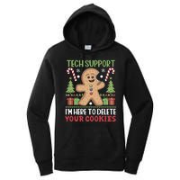 Tech Support I'M Here To Delete Your Cookies Women's Pullover Hoodie