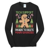 Tech Support I'M Here To Delete Your Cookies Tall Long Sleeve T-Shirt