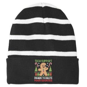 Tech Support I'M Here To Delete Your Cookies Striped Beanie with Solid Band