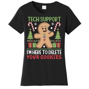 Tech Support I'M Here To Delete Your Cookies Women's T-Shirt