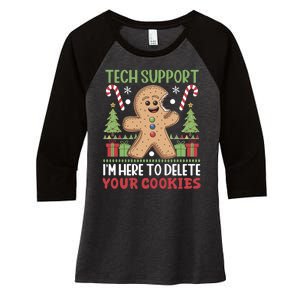 Tech Support I'M Here To Delete Your Cookies Women's Tri-Blend 3/4-Sleeve Raglan Shirt