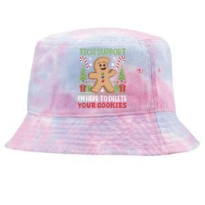 Tech Support I'M Here To Delete Your Cookies Tie-Dyed Bucket Hat