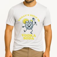 TodayS Soup Is Vodka Soda Cooling Performance Crew T-Shirt
