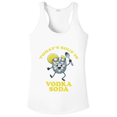 TodayS Soup Is Vodka Soda Ladies PosiCharge Competitor Racerback Tank