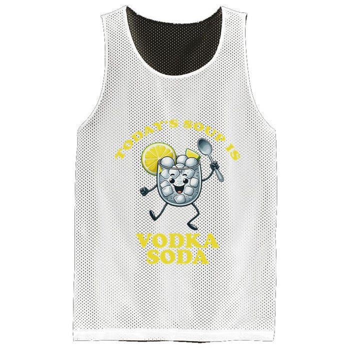 TodayS Soup Is Vodka Soda Mesh Reversible Basketball Jersey Tank