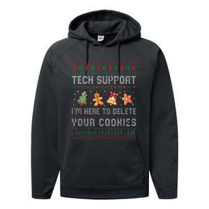 Tech Support IM Here To Delete Your Cookies Christmas Xmas Gift Performance Fleece Hoodie