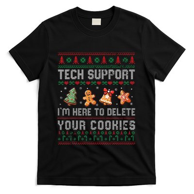 Tech Support IM Here To Delete Your Cookies Christmas Xmas Gift T-Shirt