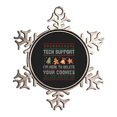 Tech Support IM Here To Delete Your Cookies Christmas Xmas Gift Metallic Star Ornament