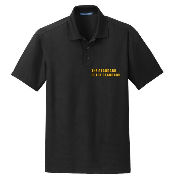 The Standard Is The Standard Pittsburgh Theme Football Dry Zone Grid Polo