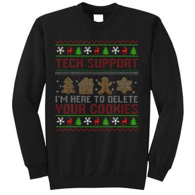 Tech Support IM Here To Delete Your Cookies Christmas Xmas Sweatshirt