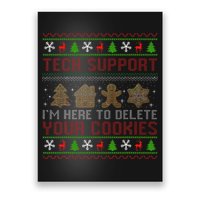 Tech Support IM Here To Delete Your Cookies Christmas Xmas Poster
