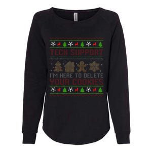 Tech Support IM Here To Delete Your Cookies Christmas Xmas Womens California Wash Sweatshirt