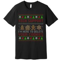 Tech Support IM Here To Delete Your Cookies Christmas Xmas Premium T-Shirt