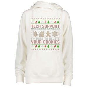 Tech Support IM Here To Delete Your Cookies Christmas Xmas Womens Funnel Neck Pullover Hood