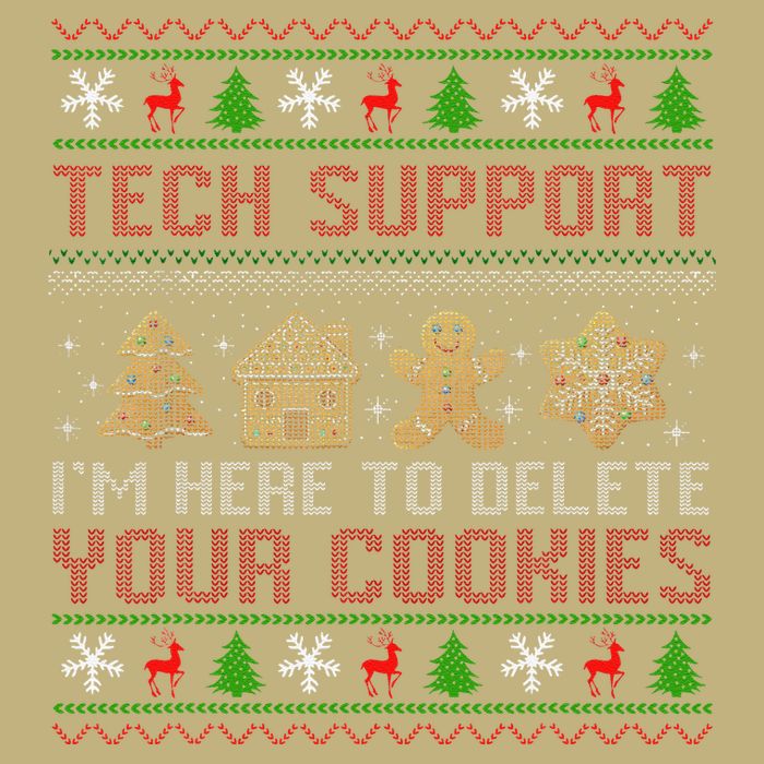 Tech Support IM Here To Delete Your Cookies Christmas Xmas Button