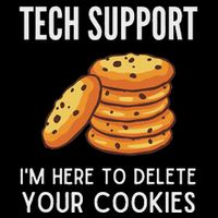 Tech Support IM Here To Delete Your Cookies Tech Support Baby Bodysuit