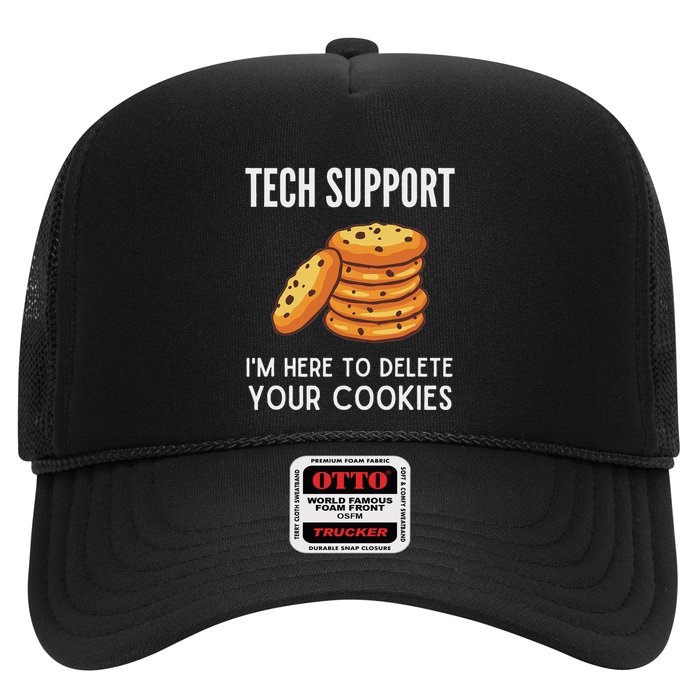 Tech Support IM Here To Delete Your Cookies Tech Support Trucker Hat