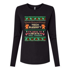 Tech Support IM Here To Delete Your Cookies Christmas Xmas Womens Cotton Relaxed Long Sleeve T-Shirt