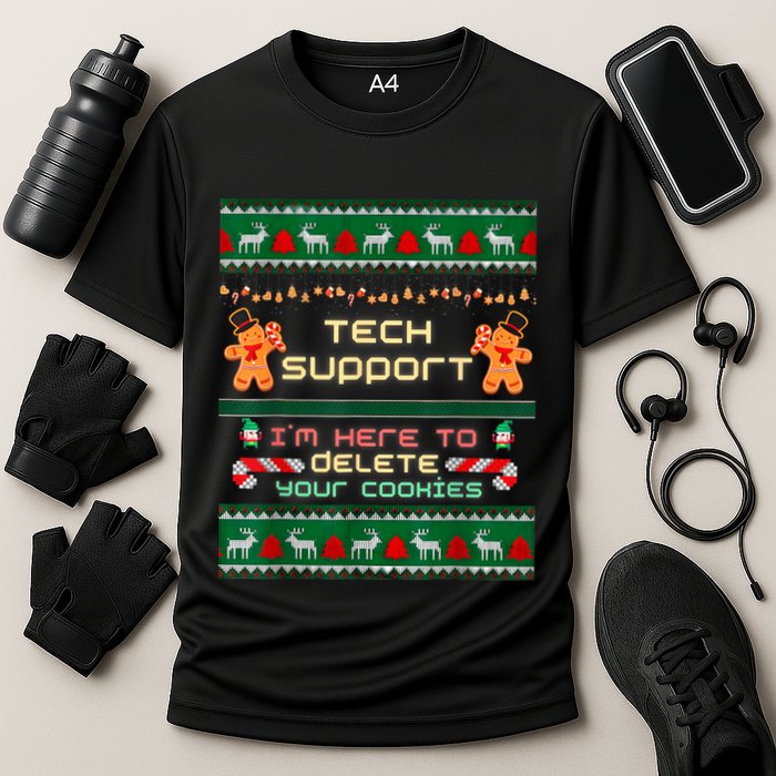 Tech Support IM Here To Delete Your Cookies Christmas Xmas Cooling Performance Crew T-Shirt
