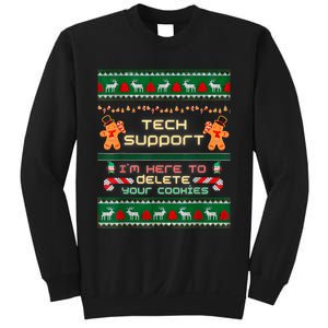 Tech Support IM Here To Delete Your Cookies Christmas Xmas Sweatshirt