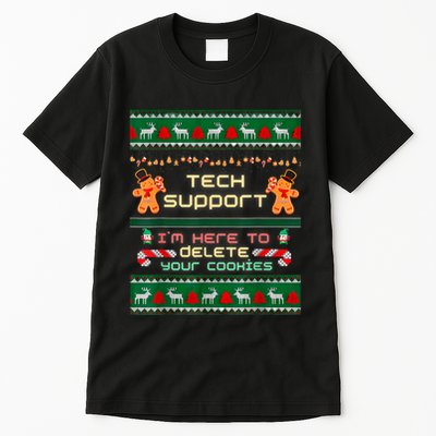 Tech Support IM Here To Delete Your Cookies Christmas Xmas Tall T-Shirt