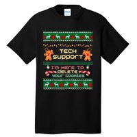 Tech Support IM Here To Delete Your Cookies Christmas Xmas Tall T-Shirt