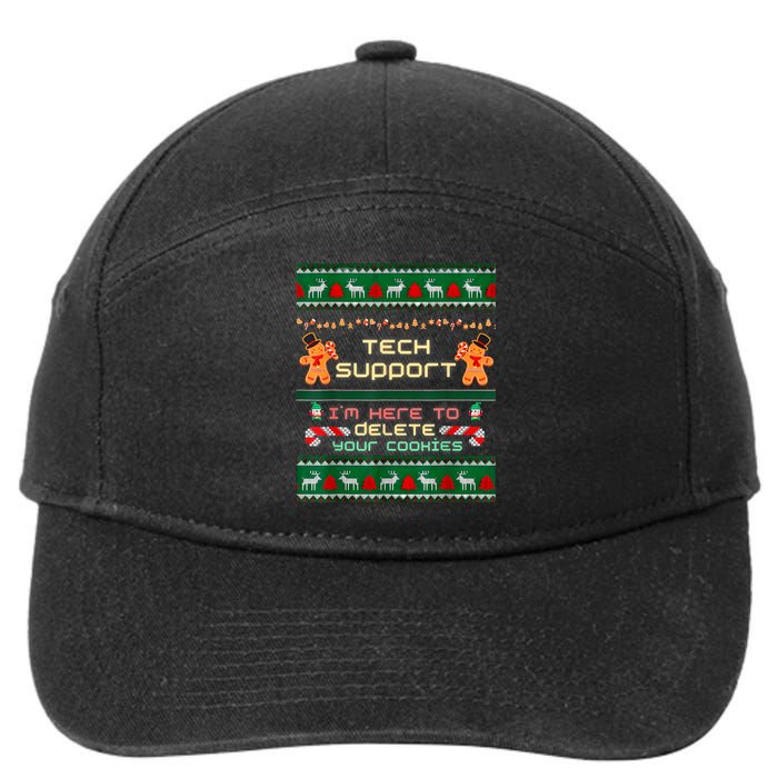 Tech Support IM Here To Delete Your Cookies Christmas Xmas 7-Panel Snapback Hat