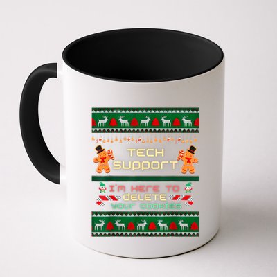 Tech Support IM Here To Delete Your Cookies Christmas Xmas Coffee Mug