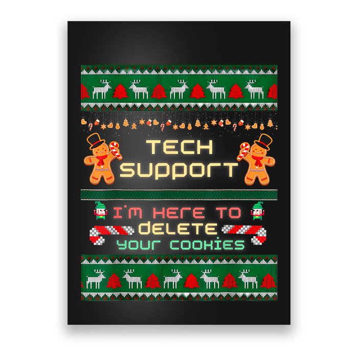 Tech Support IM Here To Delete Your Cookies Christmas Xmas Poster
