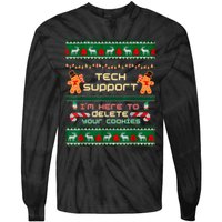 Tech Support IM Here To Delete Your Cookies Christmas Xmas Tie-Dye Long Sleeve Shirt