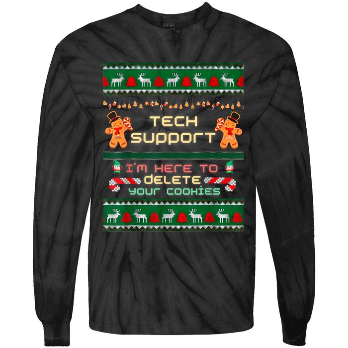 Tech Support IM Here To Delete Your Cookies Christmas Xmas Tie-Dye Long Sleeve Shirt