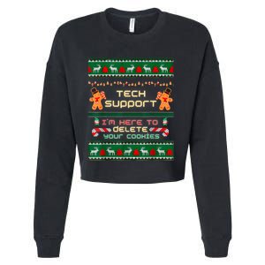 Tech Support IM Here To Delete Your Cookies Christmas Xmas Cropped Pullover Crew