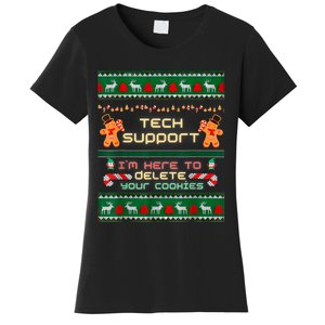 Tech Support IM Here To Delete Your Cookies Christmas Xmas Women's T-Shirt