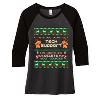 Tech Support IM Here To Delete Your Cookies Christmas Xmas Women's Tri-Blend 3/4-Sleeve Raglan Shirt