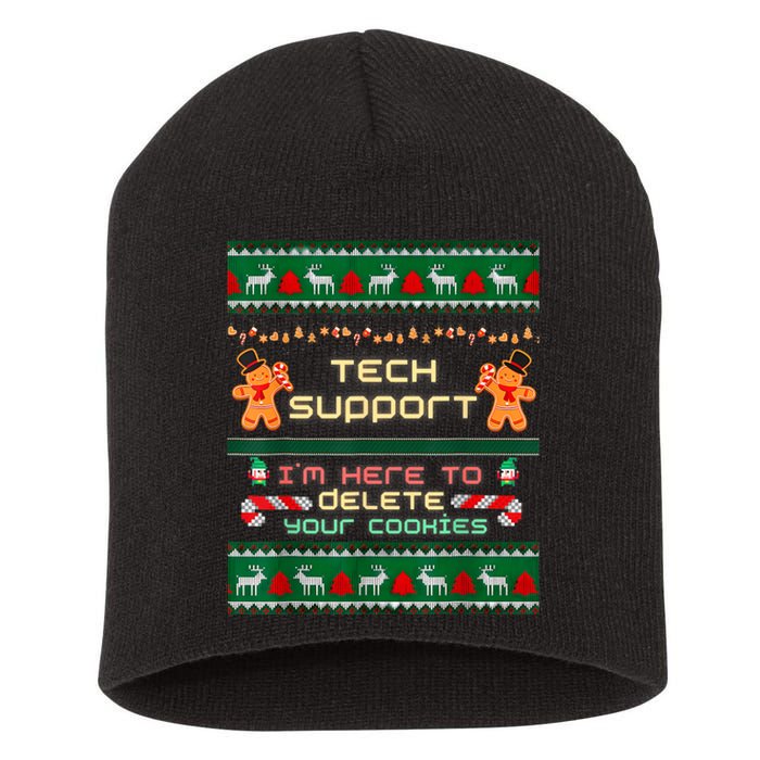 Tech Support IM Here To Delete Your Cookies Christmas Xmas Short Acrylic Beanie