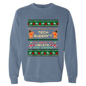 Tech Support IM Here To Delete Your Cookies Christmas Xmas Garment-Dyed Sweatshirt