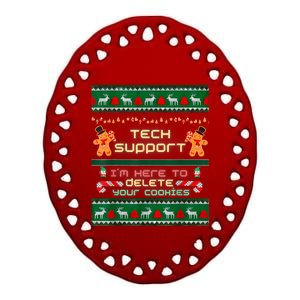 Tech Support IM Here To Delete Your Cookies Christmas Xmas Ceramic Oval Ornament