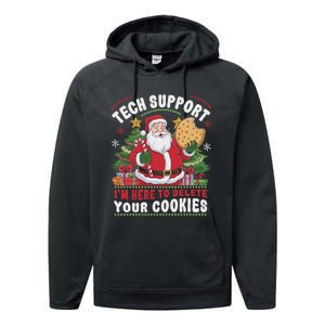 Tech Support IM Here To Delete Your Cookies Tech Christmas Performance Fleece Hoodie