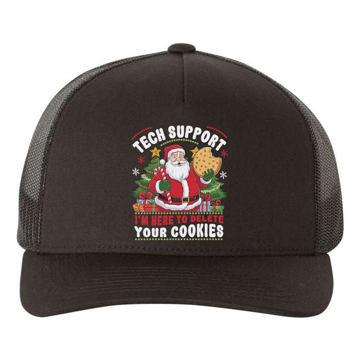 Tech Support IM Here To Delete Your Cookies Tech Christmas Yupoong Adult 5-Panel Trucker Hat