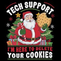 Tech Support IM Here To Delete Your Cookies Tech Christmas Mousepad