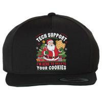 Tech Support IM Here To Delete Your Cookies Tech Christmas Wool Snapback Cap