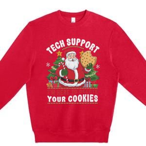 Tech Support IM Here To Delete Your Cookies Tech Christmas Premium Crewneck Sweatshirt